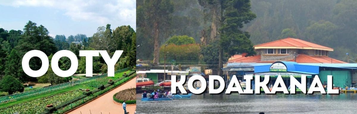 ooty-or-kodaikanal